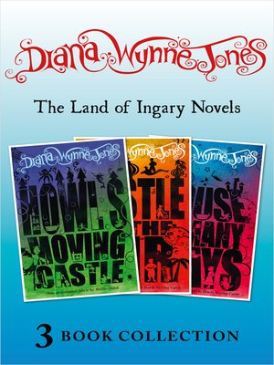 cover image of The Land of Ingary Trilogy (includes Howl's Moving Castle)